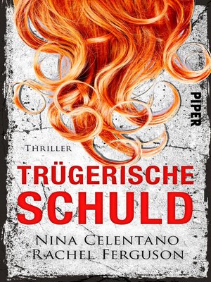 cover image of Trügerische Schuld